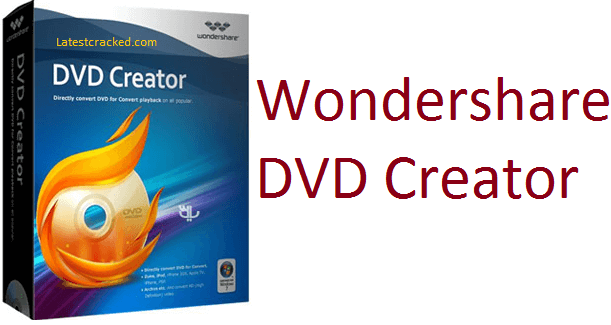 Wondershare DVD Creator crack serial key